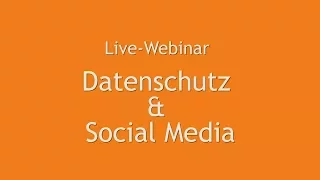 Datenschutz & Social Media (Teil 2)