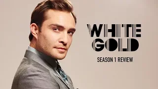 White Gold - Season 1 Review