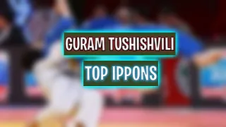 Guram Tushishvili  | TOP JUDO IPPONS