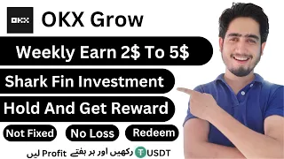 Okx Grow Complete Tutorial 2023 | How To Work Okx Shark Fin In Hindi