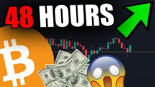 THIS BIG BITCOIN MOVE IS HAPPENING IN THE NEXT 48 HOURS!