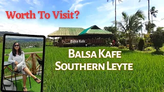 EXPERIENCE BALSA KAFE | LIBAGON, SOUTHERN LEYTE | PHILIPPINES VLOG 2023 #travel #food #philippines