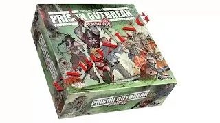 Unboxing  Zombicide "Prison Outbreak"