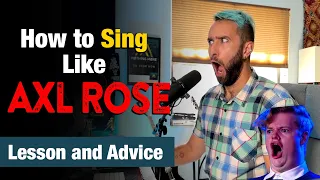 How to Sing Like Axl Rose - Analysis and Explanation