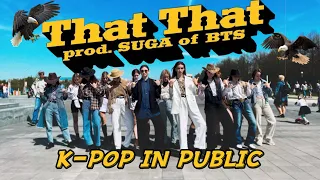 [K-POP IN PUBLIC] | ONE TAKE | PSY - That That (prod. & feat. SUGA of BTS) | dance cover by EDEN