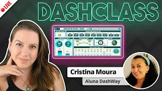 LIVE #223 - DASHCLASS  #17 - INDICADOR DE ANDAMENTO COM CRISTINA MOURA