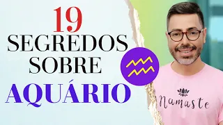 19 SEGREDOS SOBRE O SIGNO DE AQUÁRIO.