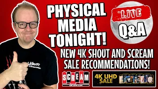 🔴Physical MEDIA Tonight! | BIG Scream Factory And SHOUT Studios 4K SALE!