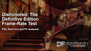 Dishonored: Definitive Edition PS4 vs Xbox One Frame-Rate Test