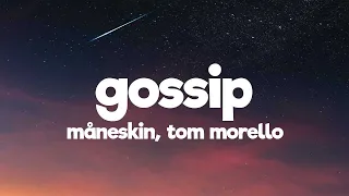 Måneskin - GOSSIP ft. Tom Morello (Lyrics/Testo)