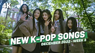 NEW K-POP SONGS | DECEMBER 2022 (WEEK 3)