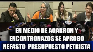 EN MEDIO DE AGARRON Y ENCONTRONAZOS SE APROBO NEFASTO PLAN DEL PRESUPUESTO PETRISTA 2024