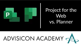 Project for the Web vs Planner | Advisicon