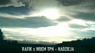 Rafik x WUEM TPN - Nadzieja /BIT @Answerlnc(Enemies)