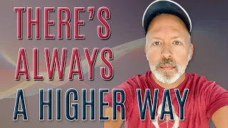 There's Always A Higher Way - Kyle Cease