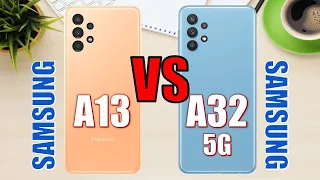 Samsung Galaxy A13 vs Samsung Galaxy A32 5G ✅