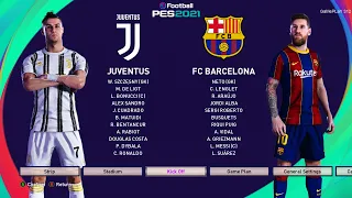 PES 2021 - Juventus vs Barcelona - Gameplay PC - C.Ronaldo vs L.Messi