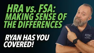 HRA vs FSA: Making Sense Of The Differences | Employee Benefits | Holloway Benefit Concepts