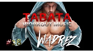 Tabata Workout Music (20/10) - World of ID (Wadrez) - TWM #28