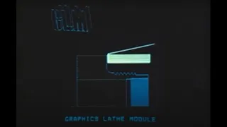 GLM Graphics Lathe Module & UNIGRAPHICS (~1983)