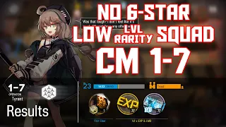 【明日方舟/Arknights】[1-7 Challenge Mode] - Low Lvl-Rarity Squad - Arknights Strategy