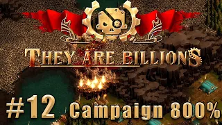 Слепое прохождение They Are Billions: The New Empire Campaign. Кампания 800%. #12