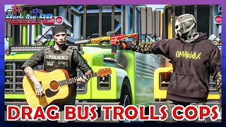 GTA 5 Roleplay - RedlineRP -  DRAG BUS TROLLS THE POLICE  # 328