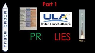 ULA - PR or Lies Part 1