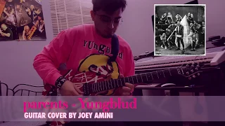 Parents - YUNGBLUD Guitar cover