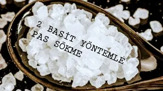 2 BASİT YÖNTEMLE PAS SÖKME