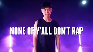 Sean Lew - None of Yall Don't Rap - Choreography by Zoi Tatopolous