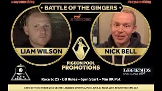 Liam Wilson v Nick Bell - Min £8k Pot Money Match - PIGEON POOL PROMOTIONS