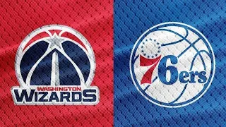 Washington Wizards Vs Philadelphia 76ers - Full Game Highlights