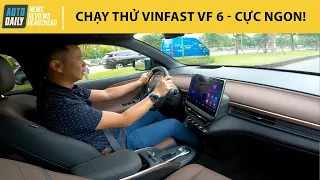 Chạy thử VinFast VF 6 - Ngon bất ngờ, độ hoàn thiện khác hẳn! |Autodaily.vn|