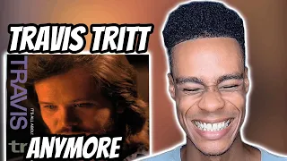 FIRST TIME HEARING | Travis Tritt - Anymore