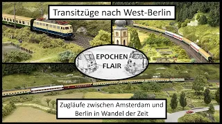 Modellbahn: Transitzüge nach West-Berlin