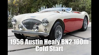 1956 Austin Healy BN2 100M, Cold start and acceleration through the gears