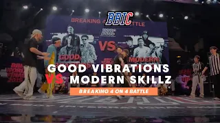 Good Vibrations VS Modern Skillz | BBIC World Final