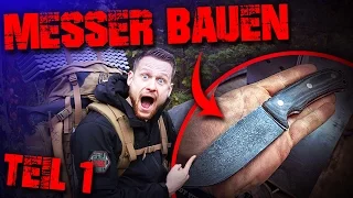 MESSER SELBER BAUEN - Teil1 - Outdoor Survival Bushcraft - schleifen schärfen schmieden