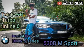 BMW 5 Series 530d M Sport | Detailed Review | Inline 6 | Twin Power Turbo | Acceleration Test | 2018