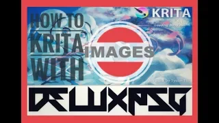 How To: Krita (image edit) With DeluxPSG Part 1