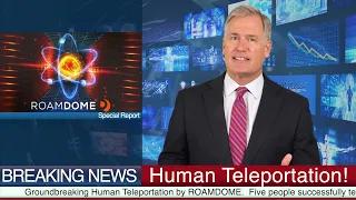 Breaking News - 5 People Successfully Teleport