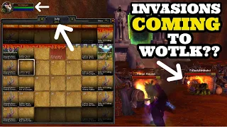 World Invasions ACTUALLY coming to WOTLK??