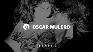 Oscar Mulero - Source Artists Live Streaming | BE-AT.TV