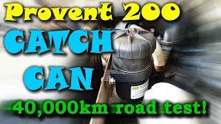 [RESULTS!] Provent 200 Catch Can  - does it stop manifold gunk?? 40,000km road test!