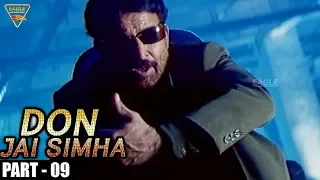 Don Jai Simha Movie || Part 09/14 || Vishnuvardhan, Priyanka Upendra || Eagle Hindi Movies