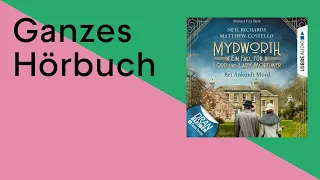 GANZES HÖRBUCH: Mydworth - Folge 1 von Matthew Costello und Neil Richards