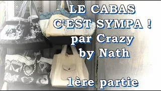 Le cabas, c'est sympa ! (1ère partie)