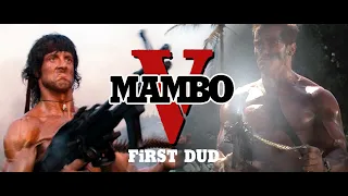 RAMBO vs COMMANDO | MAMBO V | Stallone vs Schwarzenegger [LOST FOOTAGE]