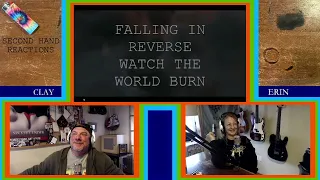 First time reaction to Watch the World Burn by Falling in Reverse for Erin